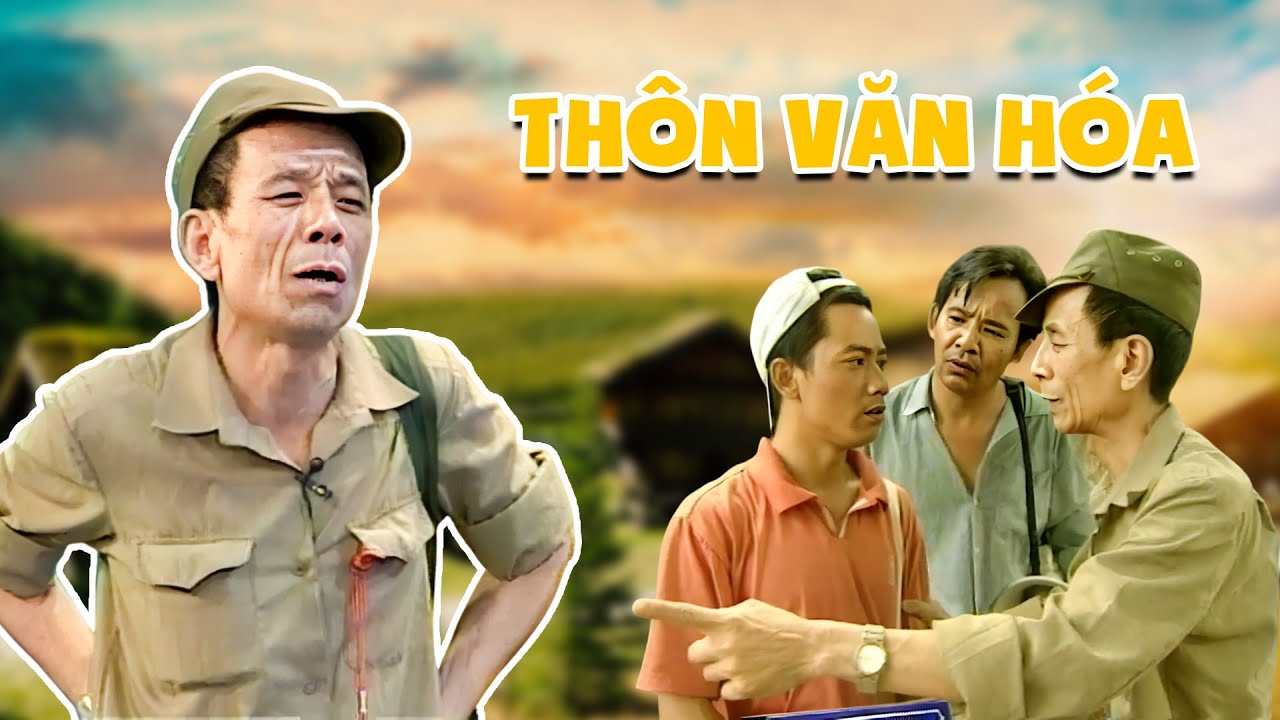 Gặp nhau cuối tuần - THÔN VĂN HÓA - Hài Văn Hiệp, Quang Tèo - Phim Hài VTV - Hài VTV hay nhất