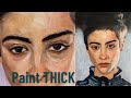 Learn to paint thick for a different portrait texture