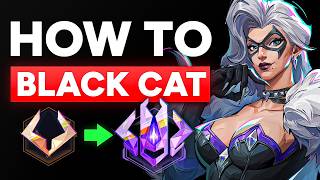 A REALISTIC Guide to Black Cat! Marvel Rivals