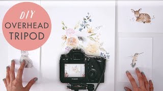 How To Film Overhead Desktop Videos: DIY Tripod Tutorial for Birds Eye View