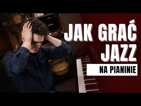 Wideo: Jak Nauczyć Się Grać Jazz