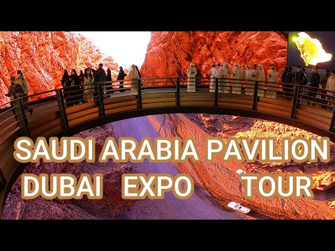 SAUDI ARABIA PAVILION DUBAI EXPO TOUR 2021  📍 BEST PAVILIONS 👳🏾‍♂️ 🧕🏾