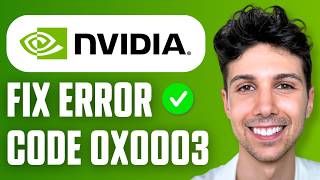 How to Fix GeForce Experience Error Code 0x0003 (Full Guide 2026)