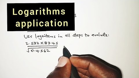 LOGARITHMS||Applications||multiplication, division