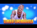 LIMBU LUCHAGULA FT LUPEMBE MOLA NAOMBA OFFICIAL AUDIO 2025