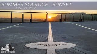 SUMMER SOLSTICE | SUNSET | GRIFFITH OBSERVATORY | JUNE 21, 2022