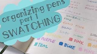 Organizing Pens (part 1) - Swatching ALL My Pens &amp; Markers