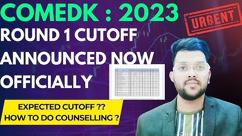 Comedk Counselling 2023 Round 1 Cutoff announced now ✅ | Expected cutoff for next round #comedk2023