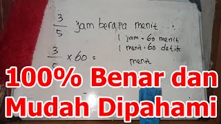 3/5 Jam Sama Dengan Berapa Menit, 3/5 Jam = … Menit, 3 Per 5 Jam Setara Berapa Menit