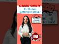 Online Gaming Ban in India 2025 | Betting Apps Banned 🚫 | Esports India Growth Explained