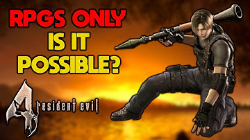 Can You Beat Resident Evil 4 With Only Rocket Launchers?