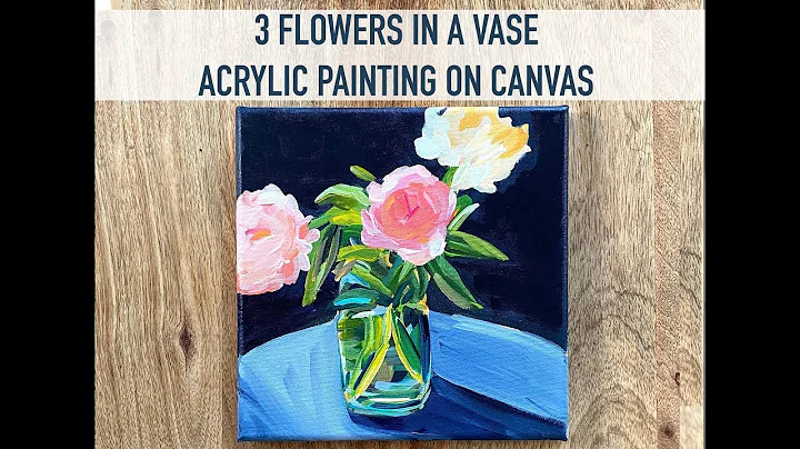3 Flowers in a Vase Acrylic Paint on Canvas | Flow...