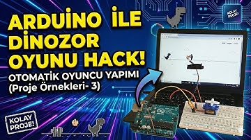 Arduino ile Chrome Dinozor Oyunu | Dino Game Kontrolcüsü Yapımı (Proje Örnekleri – 3)