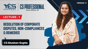 RCD – Introduction (Lecture 1) | CS Professional RCD June 23/ Dec 23| CS Muskan Gupta