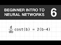 Beginner Intro to Neural Networks 6: Slope of the Cost Function