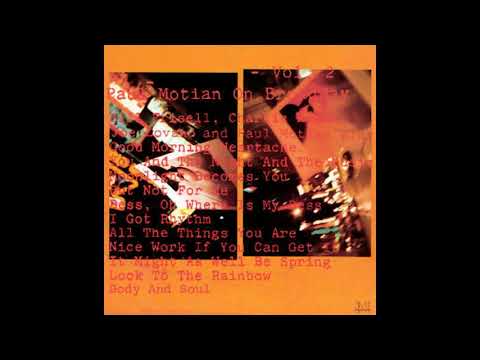 Paul Motian - On Broadway Vol. 2 - 01 Good morning heartache