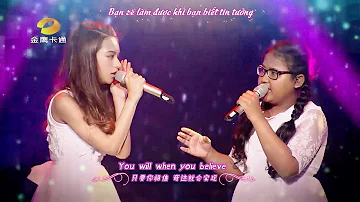 [Vietsub] Adinda & Claudia - When You Believe @ Let's Sing Kids 2016 《中国新声代》第四季