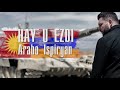 Arabo Ispiryan - Hay u Ezdi /2021/