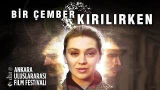 Bir Çember Kırılırken Restorasyonlu Sevtap Parman, Mahmut Hekimoğlu, Erdinç Akbaş Tek Parça