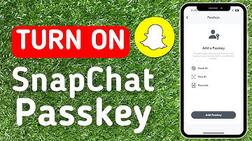 How To Enable Snapchat Passkey