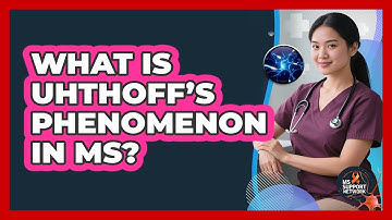What Is Uhthoff’s Phenomenon In MS?