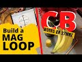 CB & HAM RADIO: Build a MAG-LOOP MKIII  Works on 27Mhz CB & HAM Bands