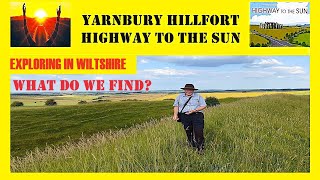 YARNBURY HILLFORT HIGHWAY TO THE SUN
