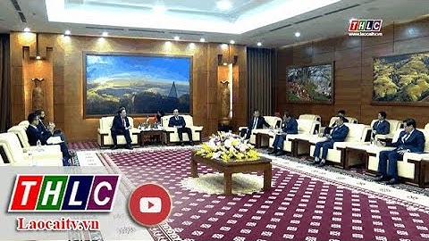 Đại sứ đặc mệnh toàn quyền Hợp chúng quốc Hoa Kỳ tại Việt Nam thăm, làm việc tại Lào Cai | THLC