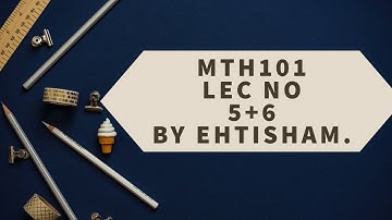 MTH101 LEC NO 5+6 ( Distance; Circles, Quadratic Equations + Functions and Limits) | by Ehtisham.