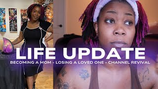 Major Life Update | Death, Divorce, and Motherhood