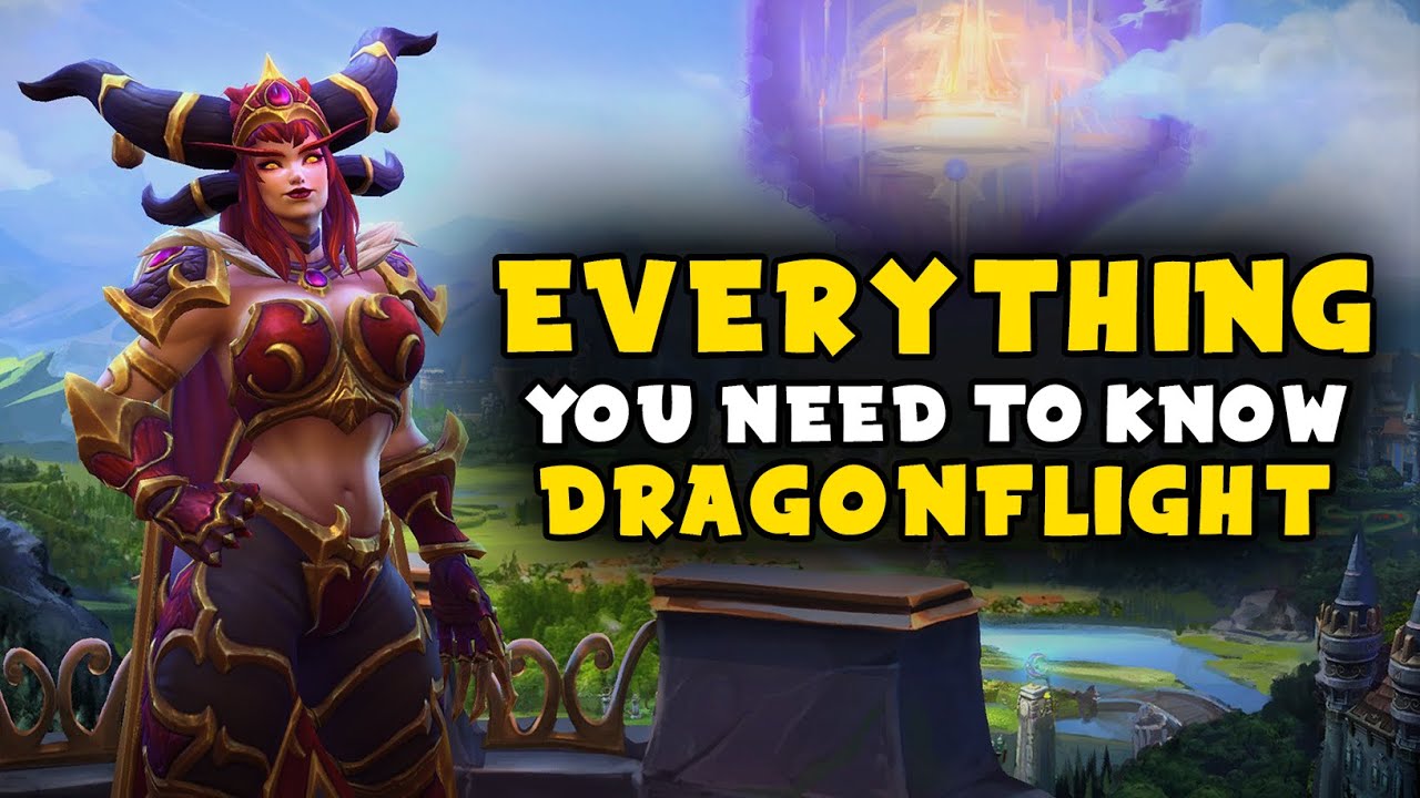 Dragonflight Everything You Need To Know - PREPARE NOW! | World of Warcraft