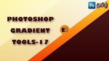 Gradient Tool in Photoshop 2021 | Tamil | How to work with photoshop gradient tool | Krish creation