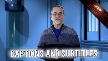 Youtube Captions and Subtitles Updated - Basic Filmmaker Ep 165