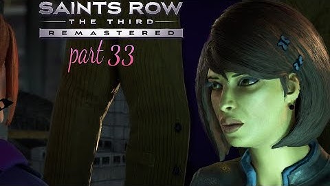 Saints Row The Third Remastered Gameplay part 33 Female Boss 2020