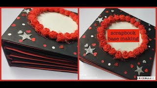 How to make a Base of a Scrapbook | Step by step Tutorial | valentines day Scrapbook |