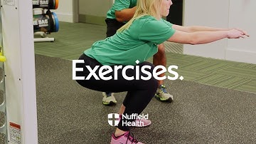How To Squat | Nuffield Health