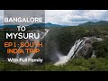 Bangalore to mysore  ep  1 south india trip with full family travel vlog