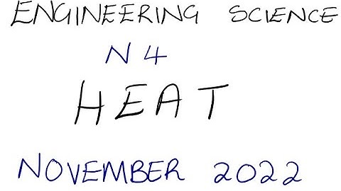 Engineering Science N4 HEAT NOVEMBER 2022 Nated Engineering @mathszoneafricanmotives