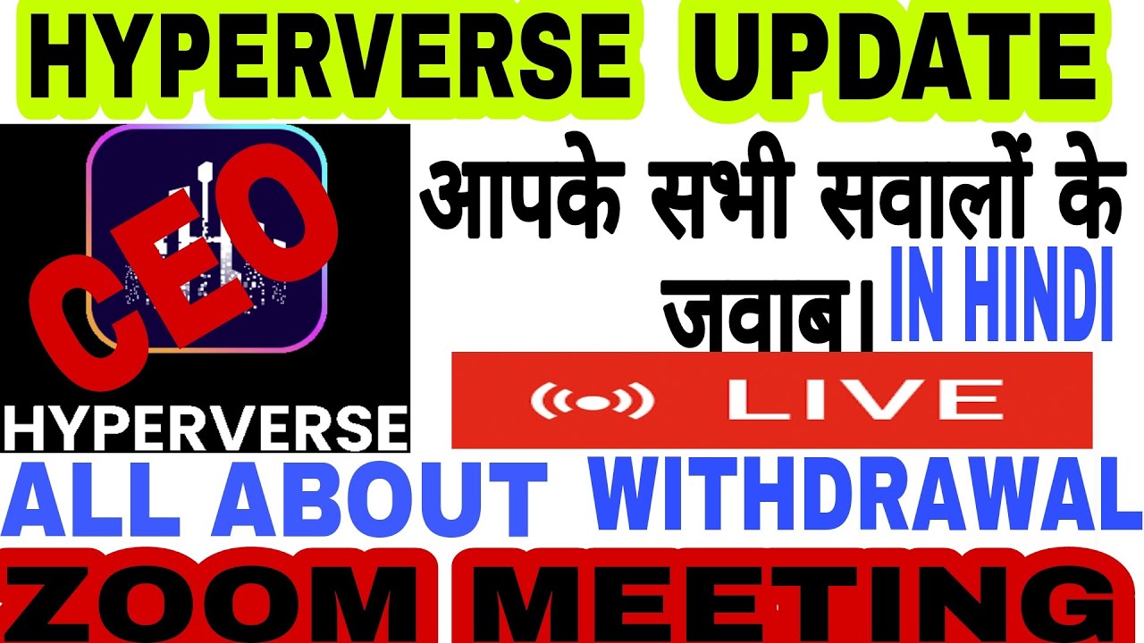 HYPERVERSE CEO ANNOUNCES WITHDRAWAL PROBLEM ON LIVE ZOOM MEETING BIG 
