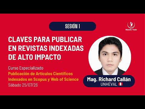 Sesión 1. Claves para publicar en revistas indexadas de alto impacto