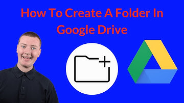 How To Create A Folder In Google Drive