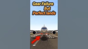 Emergency landing || Gear Failure || Airline Commander