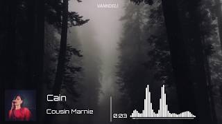 Cain - Cousin Marnie