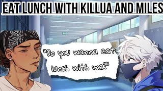 Eating lunch with Killua & Miles || Jealous Killua x Miles x Listener || Part 2 (NEW MEMBER)
