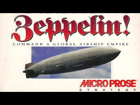 Zeppelin: Giants of the Sky (1994) by MicroProse - Content & Gameplay - DOS/Amiga