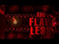 The Flawless 100% Extreme Demon | Geometry Dash