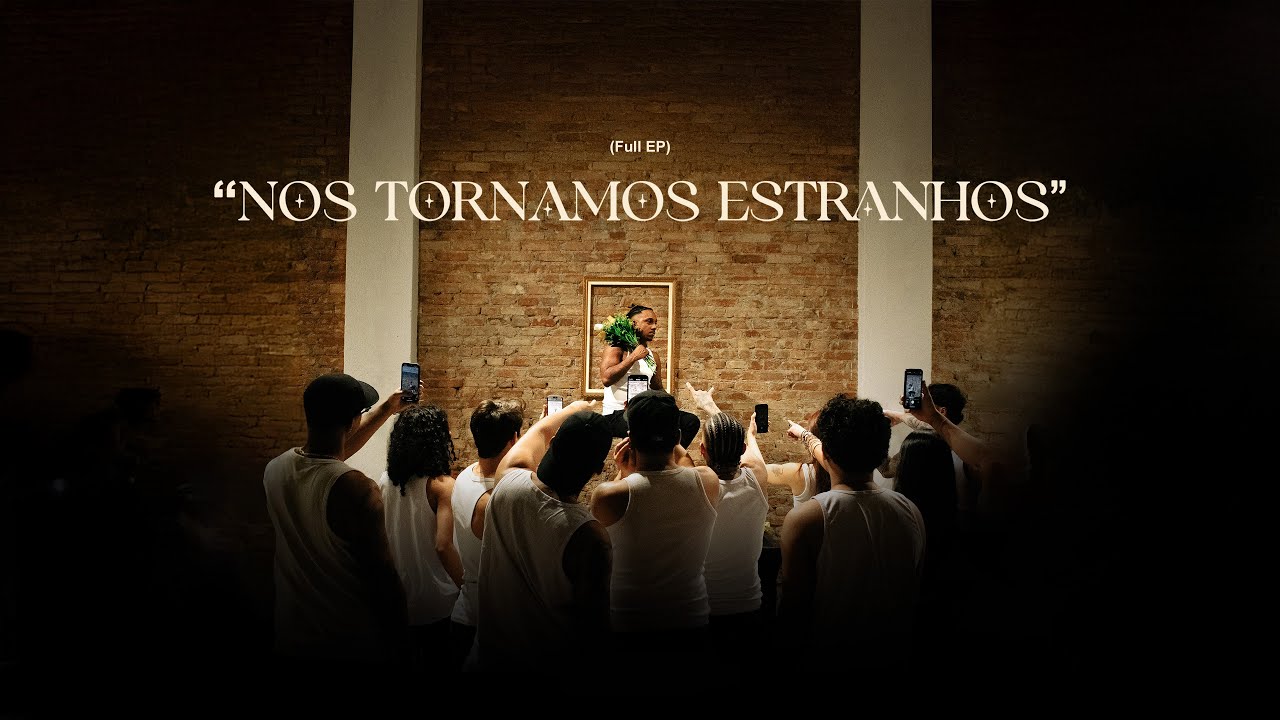 nos tornamos estranhos (Full EP)