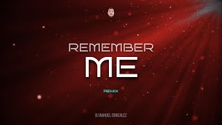 REMEMBER ME (REMIX) - DUKI, KHEA, BZRP - DJ Nahuel Gonzalez