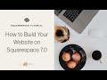 Create Your Squarespace Website From Scratch (Brine Template)