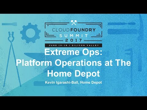 Extreme Ops: Platform Operations at The Home Depot